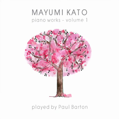 CD Cover of Mayumi Kato Piano Works, Volume 1
